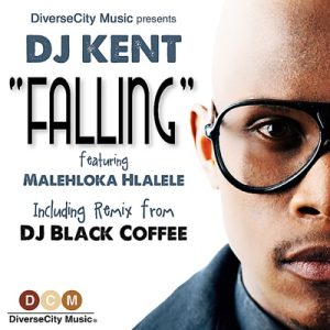 DJ Kent - Falling ft. Malehlokwa Hlalele