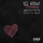 DJ Kaygo – Love Me ft. Kly & Jay Jody