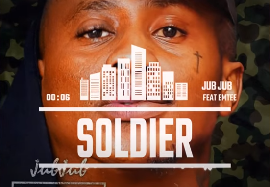 Jub Jub “Soldier”