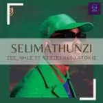 Dj Stockie – SeliMathunzi feat. Zee_nhle
