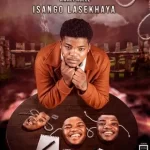 Album: Kwazi Nsele – Isango Lasekhaya