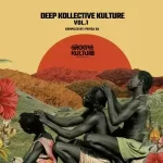 Album: VA – Deep Kollective Kulture, Vol. 1
