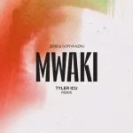Zerb, Tyler ICU & Sofiya Nzau – Mwaki (Tyler ICU Remix)