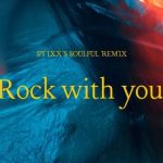 Stixx – Rock With You