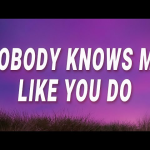 Muni Long - Nobody knows me like you do (Made For Me Lyrics) Tiktok Song