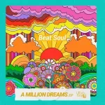 EP: Beat Soul – A Million Dreams