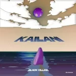 EP: Black Villain – Kailani