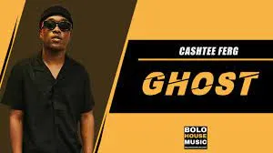 CashTee Ferg – Ghost