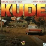 HarryCane – Kude ft Master KG, Teejay & Nthando Yamahlubi